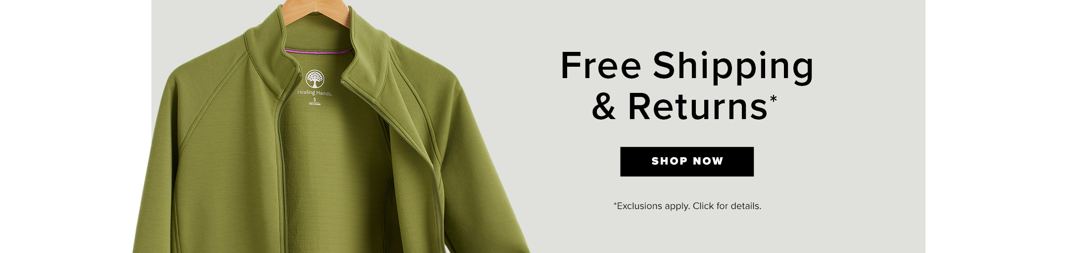 Free Shipping & Returns*

[shop now]

*Exclusions apply. Click for details.